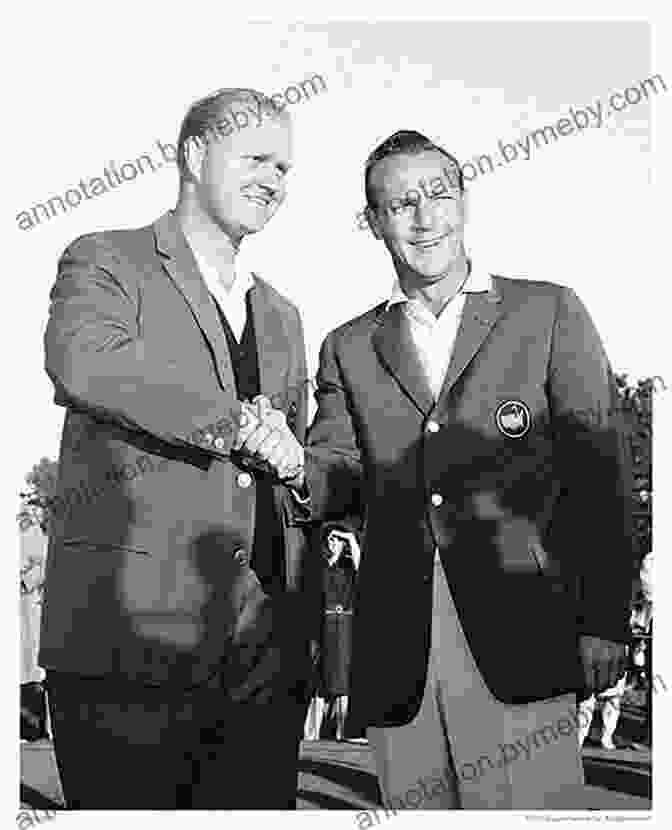 Arnold Palmer And Jack Nicklaus Shaking Hands On The Golf Course Cherry S Jubilee: Singin And Swingin Through Life With Dino And Frank Arnie And Jack