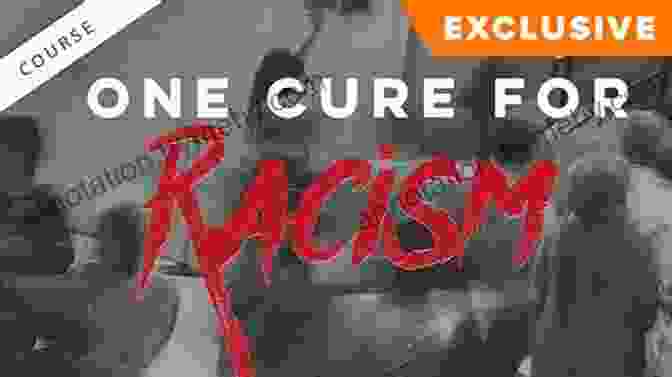 Book Cover Of 'The Cure For Racism' Three Essays CAPITALISM: THE CURE FOR RACISM Plus THE WHITE PRIVILEGE SCAM And THE MORAL NECESSITY OF DISCRIMINATION AND HATE SPEECH