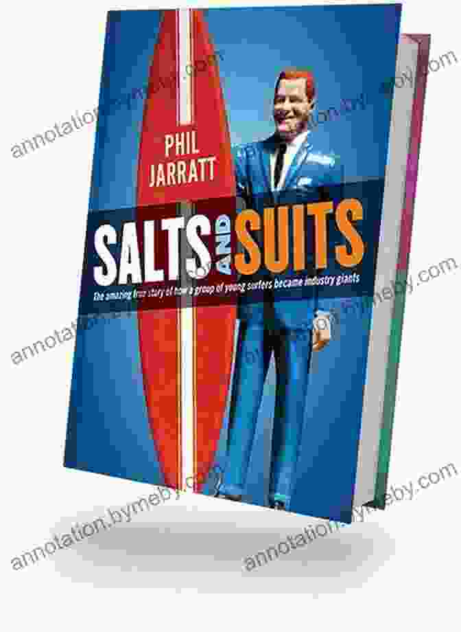 Buy At IndieBound Salts And Suits Phil Jarratt