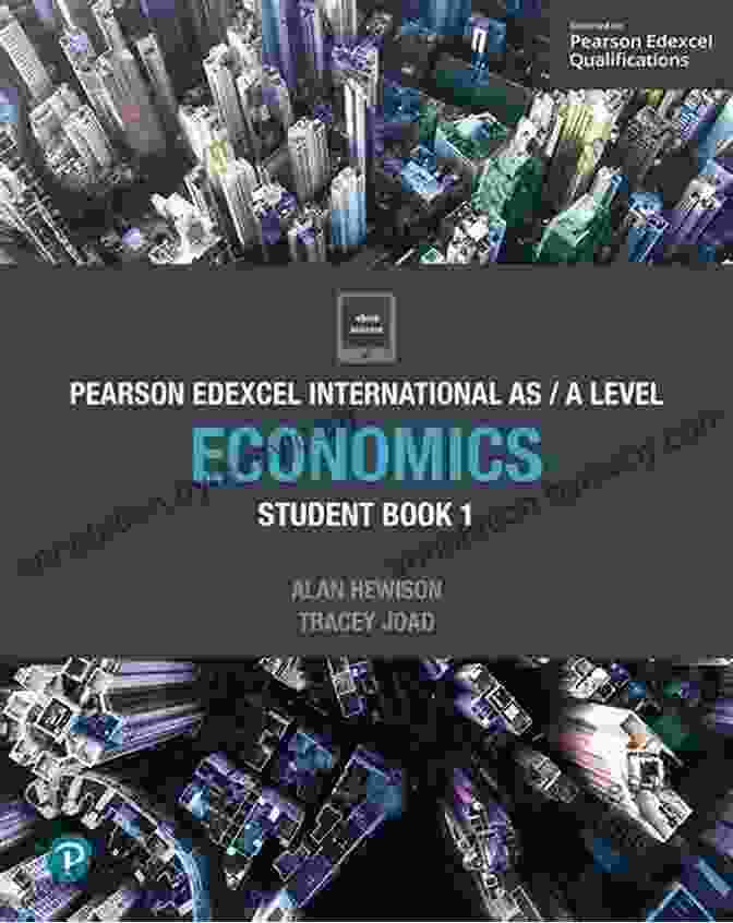 Clear Explanations Pearson Edexcel International A Level Economics Student