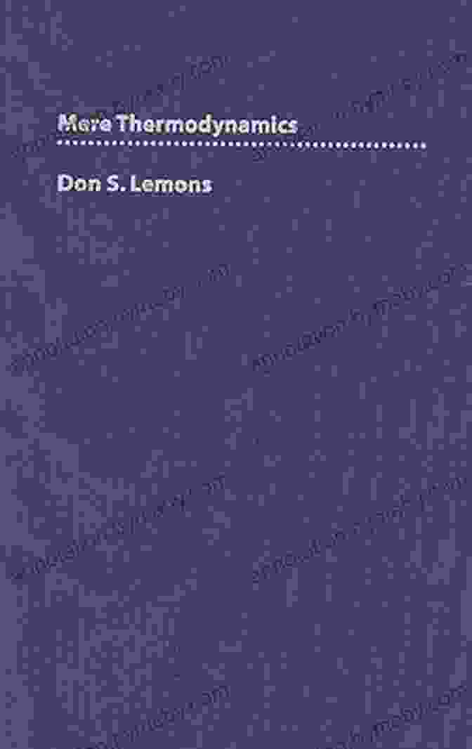 Cover Of The Book Mere Thermodynamics By Don Lemons Mere Thermodynamics Don S Lemons