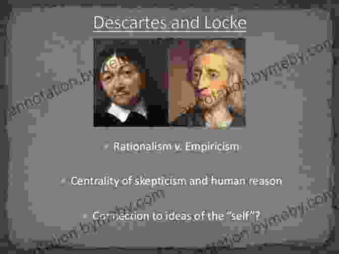 Descartes And Locke, The Architects Of Modern Philosophy Philosophers: Their Lives And Works