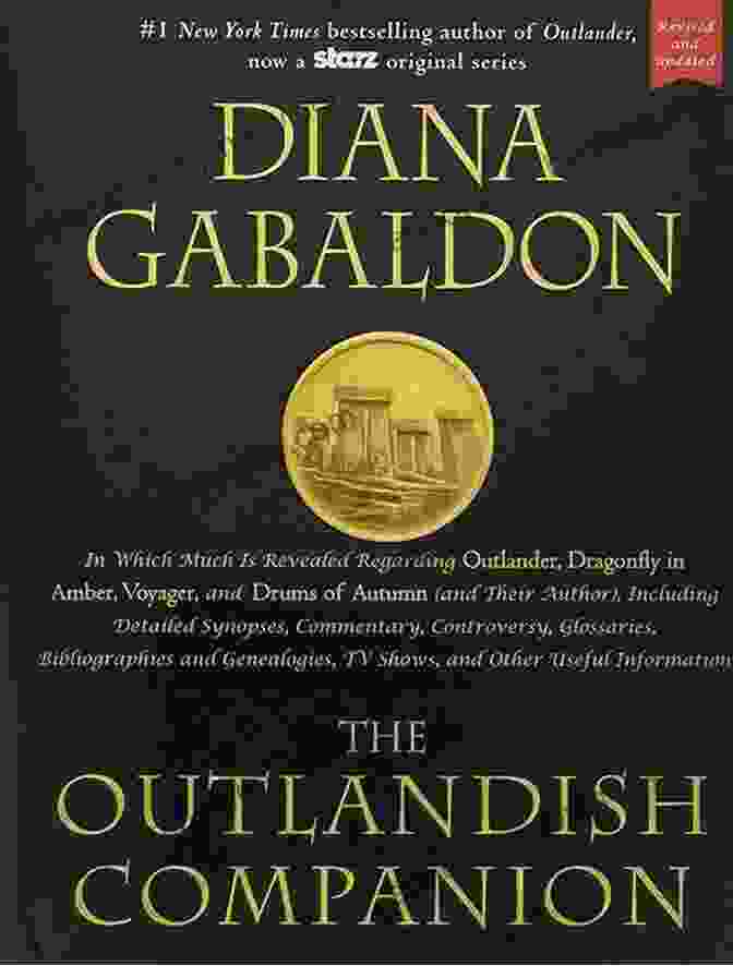 Diana Gabaldon The Outlandish Companion (Revised And Updated): Companion To Outlander Dragonfly In Amber Voyager And Drums Of Autumn