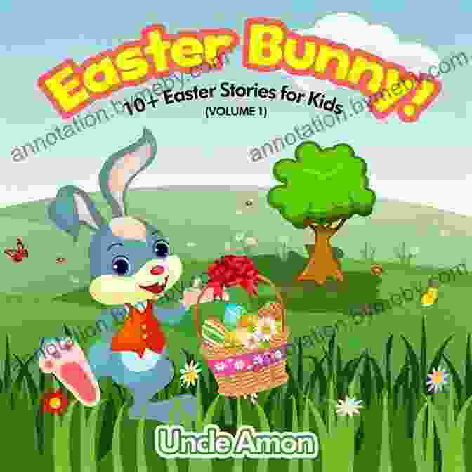 Easter Story For Kids From The Book Children S : The Missing Easter Eggs: Bunny Animal Easter For Kids