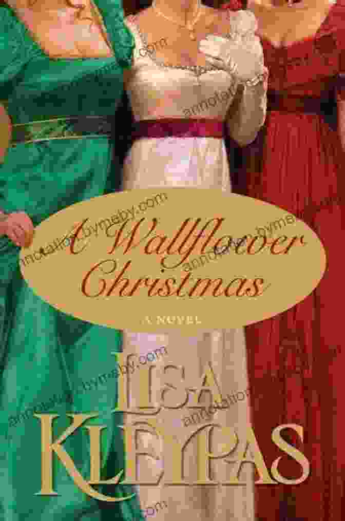 Enchanting Cover Of 'The Wallflowers' Christmas Novel, Featuring A Snow Covered Cottage Amidst A Picturesque Winter Landscape, Exuding Warmth And Festive Charm A Wallflower Christmas: A Novel (The Wallflowers 5)