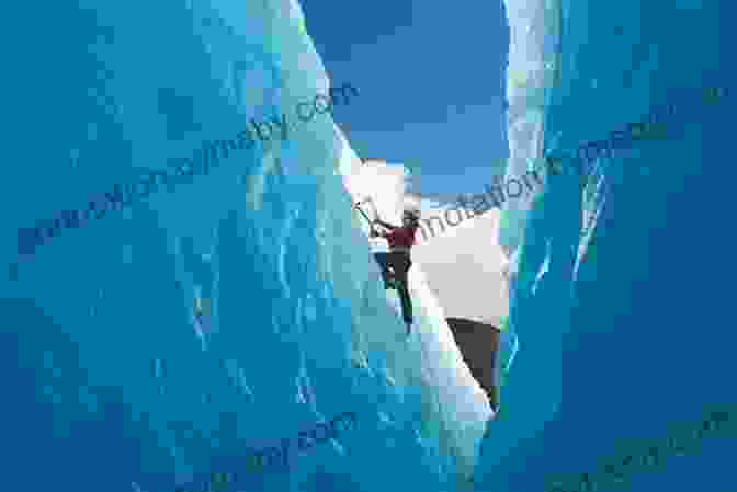 Expert Glacier Guide Providing Instruction Glacier Travel And Crevasse Rescue: The Climber S Guide To Accessing Alpine Terrain