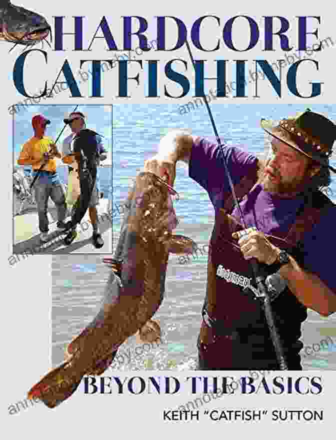 Hardcore Catfishing Beyond The Basics Book Cover Hardcore Catfishing: Beyond The Basics