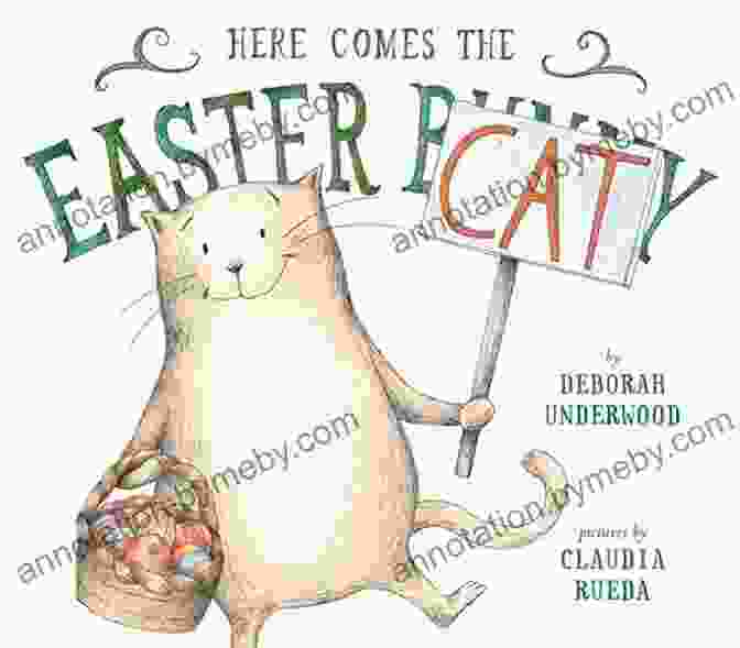 Here Comes The Easter Cat Book Cover Featuring A Playful Cat Surrounded By Colorful Easter Eggs And Flowers Here Comes The Easter Cat