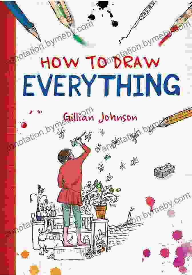 How To Draw Everything Book Cover How To Draw Everything: Draw Step By Step For Kids