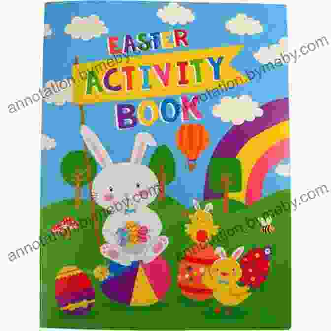 Interactive Easter Activity Book With Puzzles, Games, And Colorful Illustrations Easter Jokes For Kids: Easter Easter Gifts For Kids Easter Basket Stuffers