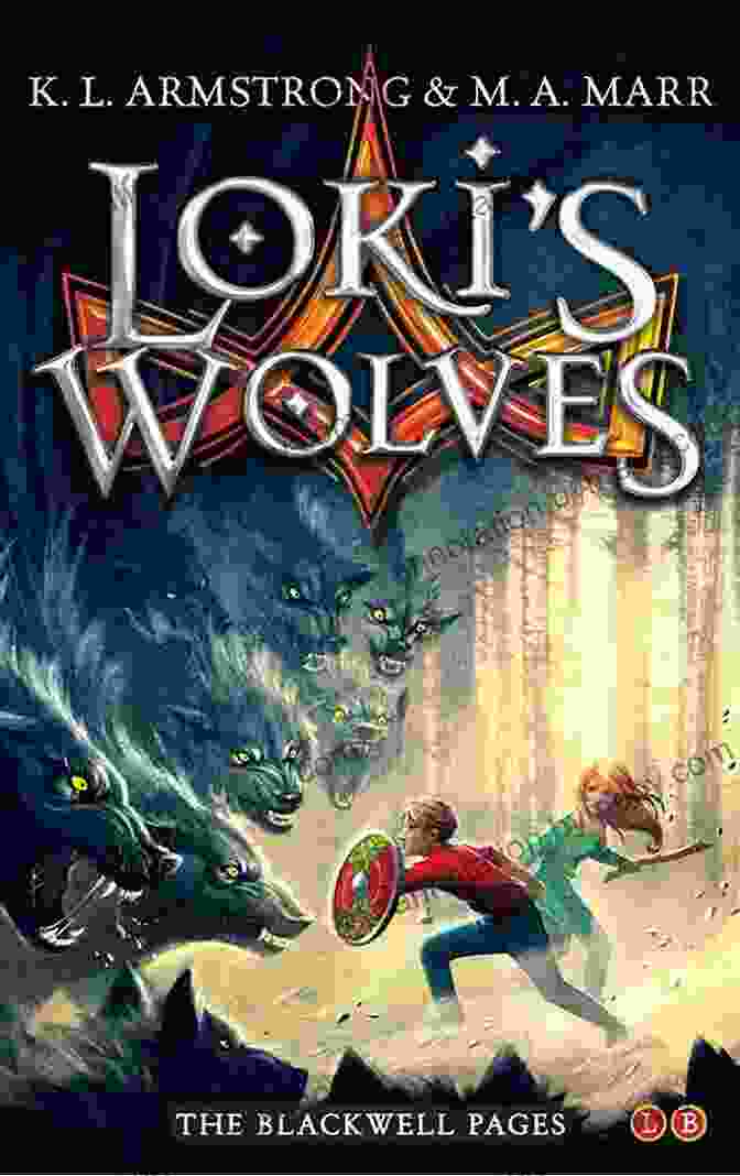 Loki Wolves: The Blackwell Pages Book Cover, Featuring A Wolf With Glowing Eyes And A Dark, Ominous Background Loki S Wolves (The Blackwell Pages 1)