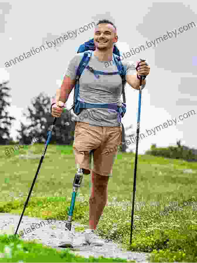 Man With A Prosthetic Leg Hiking In The Mountains Driving Forwards: A Journey Of Resilience And Empowerment After Life Changing Injury