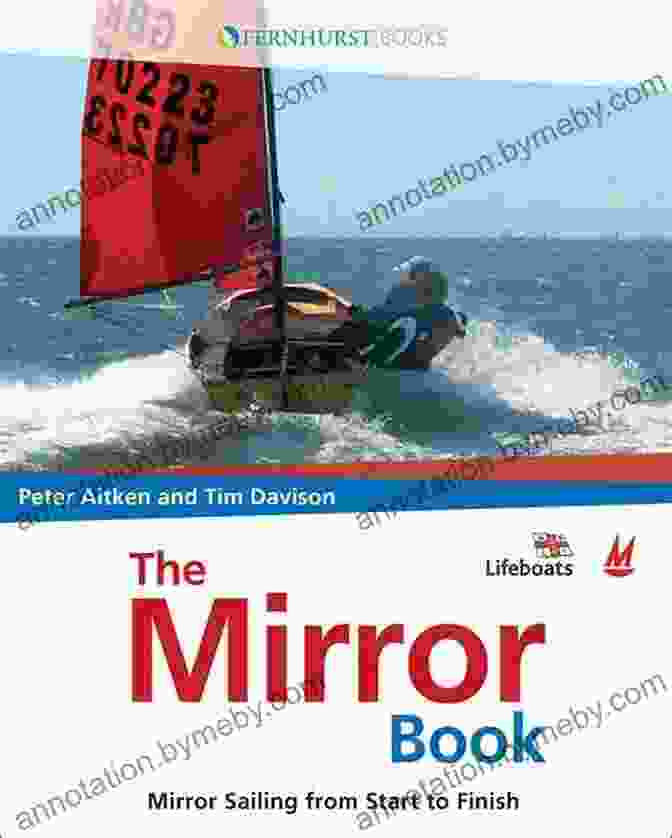 Mirror Sailing From Start To Finish Book Cover The Mirror Book: Mirror Sailing From Start To Finish