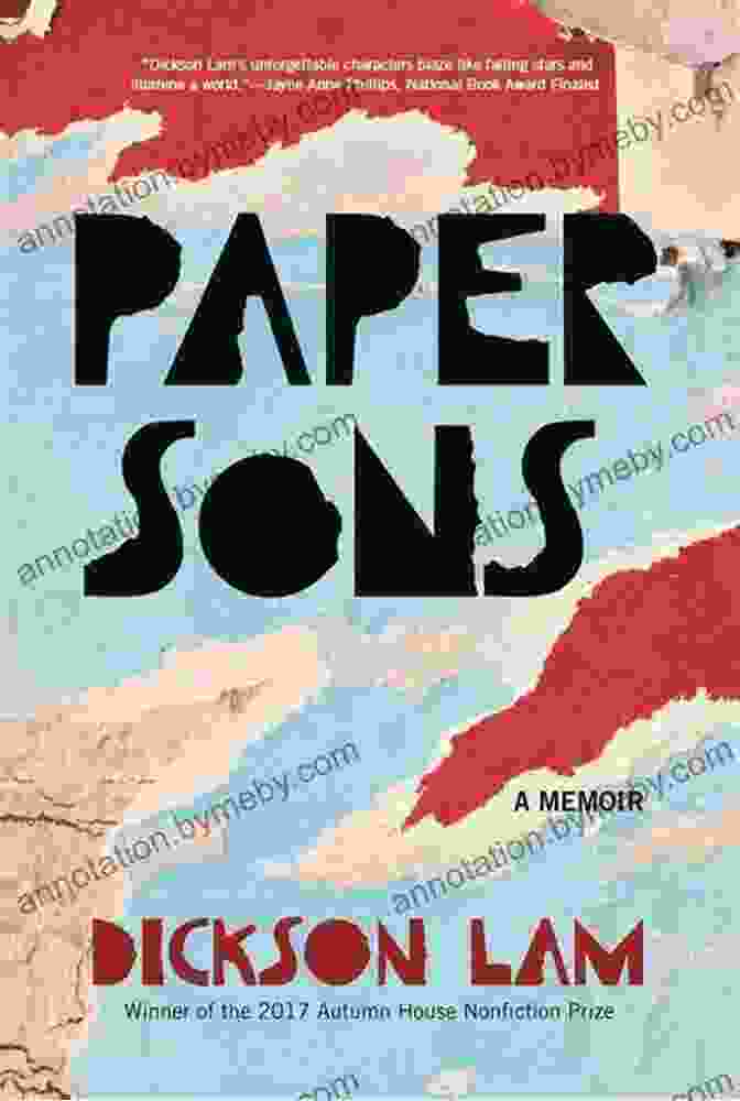 Paper Sons Memoir Dickson Lam Book Cover Paper Sons: A Memoir Dickson Lam