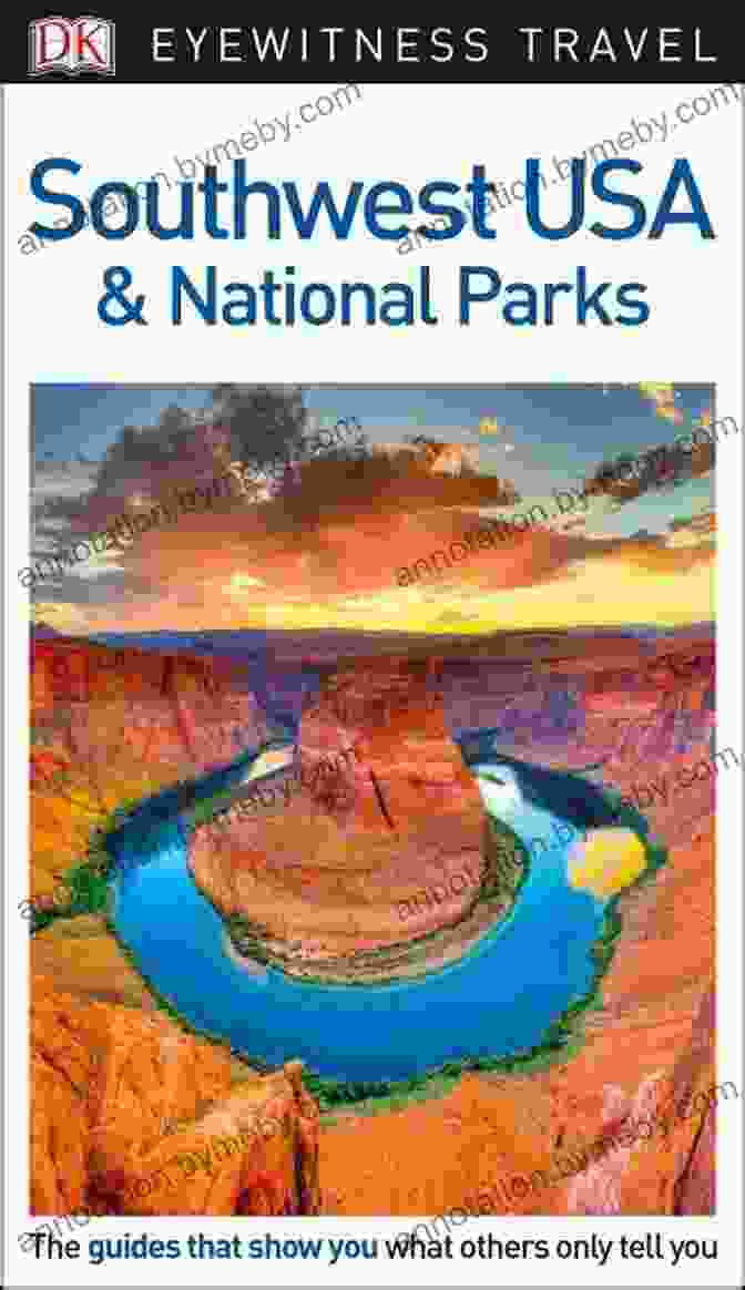 Person Holding The DK Eyewitness Southwest USA And National Parks Travel Guide DK Eyewitness Southwest USA And National Parks (Travel Guide)