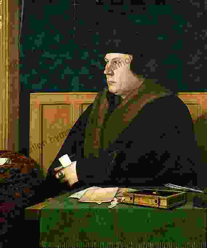 Portrait Of Thomas Cromwell, A Distinguished Man With A Serious Expression, Wearing A Black Cap And A Dark Robe With Fur Trim Thomas Cromwell: A Revolutionary Life