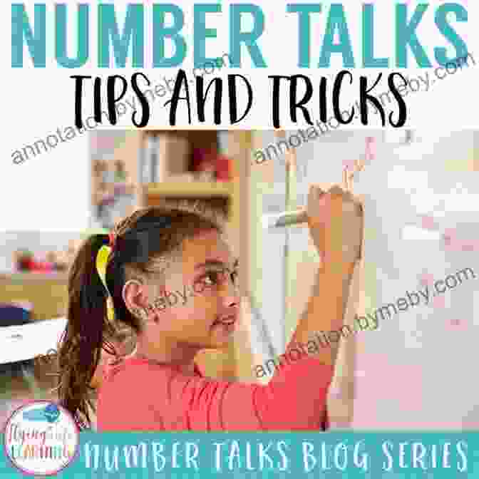 Students Enthusiastically Engaging In A Number Talk Making Number Talks Matter: Developing Mathematical Practices And Deepening Understanding Grades 3 10