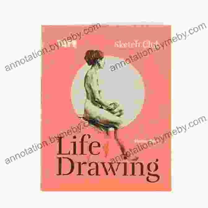 Tate Sketch Club Life Drawing Book Cover Featuring A Charcoal Sketch Of A Nude Figure Tate: Sketch Club: Life Drawing