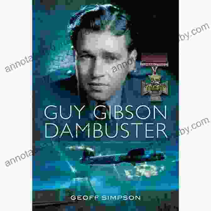 The Illustrated Memoir Of Dambuster Guy Gibson, Featuring A Portrait Of Gibson And A Plane Flying Overhead Enemy Coast Ahead: The Illustrated Memoir Of Dambuster Guy Gibson