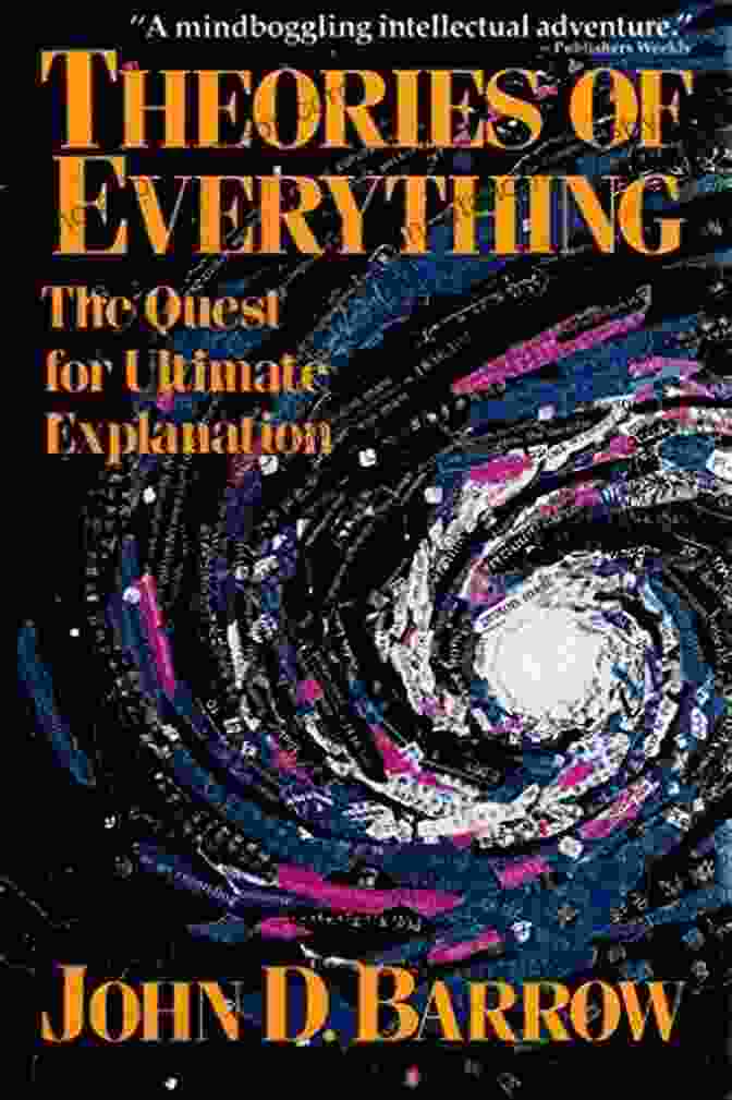 The Quest For Ultimate Explanation Book Cover New Theories Of Everything: The Quest For Ultimate Explanation