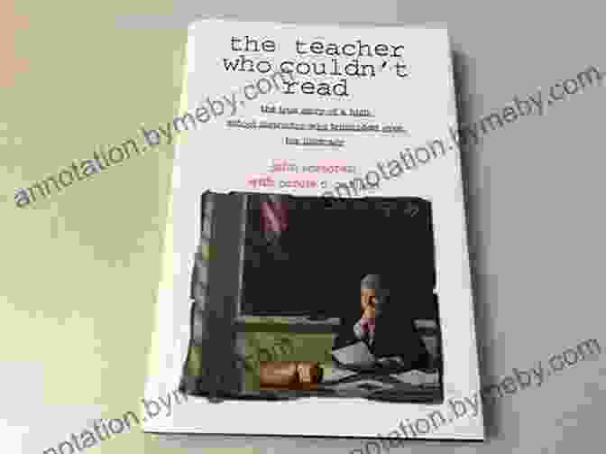 The Teacher Who Couldn't Read Book Cover The Teacher Who Couldn T Read: One Man S Triumph Over Illiteracy