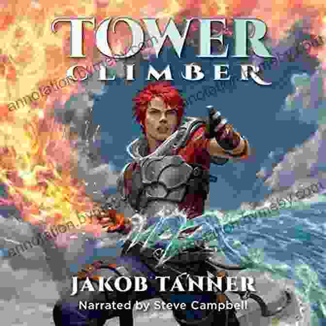 Tower Climber Cover Art A Man Scales A Colossal Tower, Sword In Hand, Amidst Swirling Clouds And Lightning Bolts Tower Climber 2 (A LitRPG Adventure)