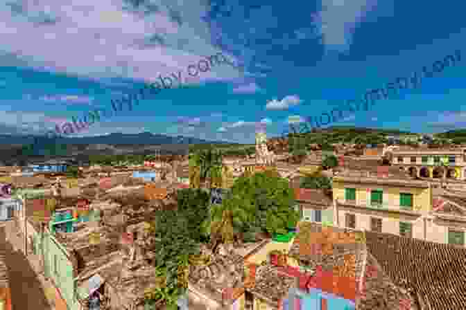 Trinidad Cityscape With Colonial Architecture Island That Dared: Journeys In Cuba