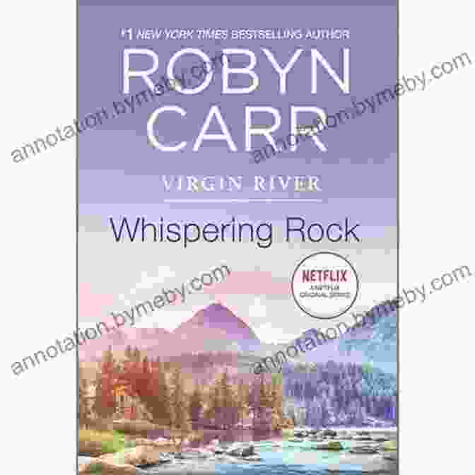 Whispering Rock Of Virgin River Book Cover Featuring A Serene Mountain Landscape With A Whispery Breeze Whispering Rock: 3 Of Virgin River