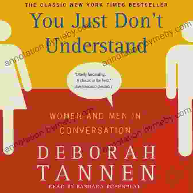 You Just Don't Understand By Dr. Susan Jeffries You Just Don T Understand: Women And Men In Conversation