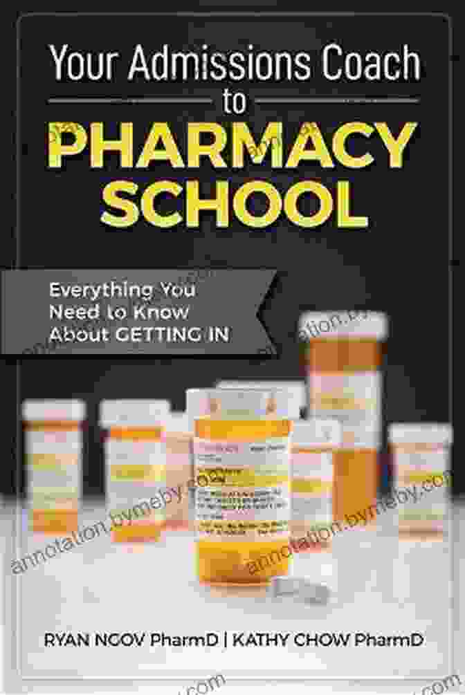 Your Admissions Coach To Pharmacy School Book Cover Your Admissions Coach To Pharmacy School: Everything You Need To Know About Getting In