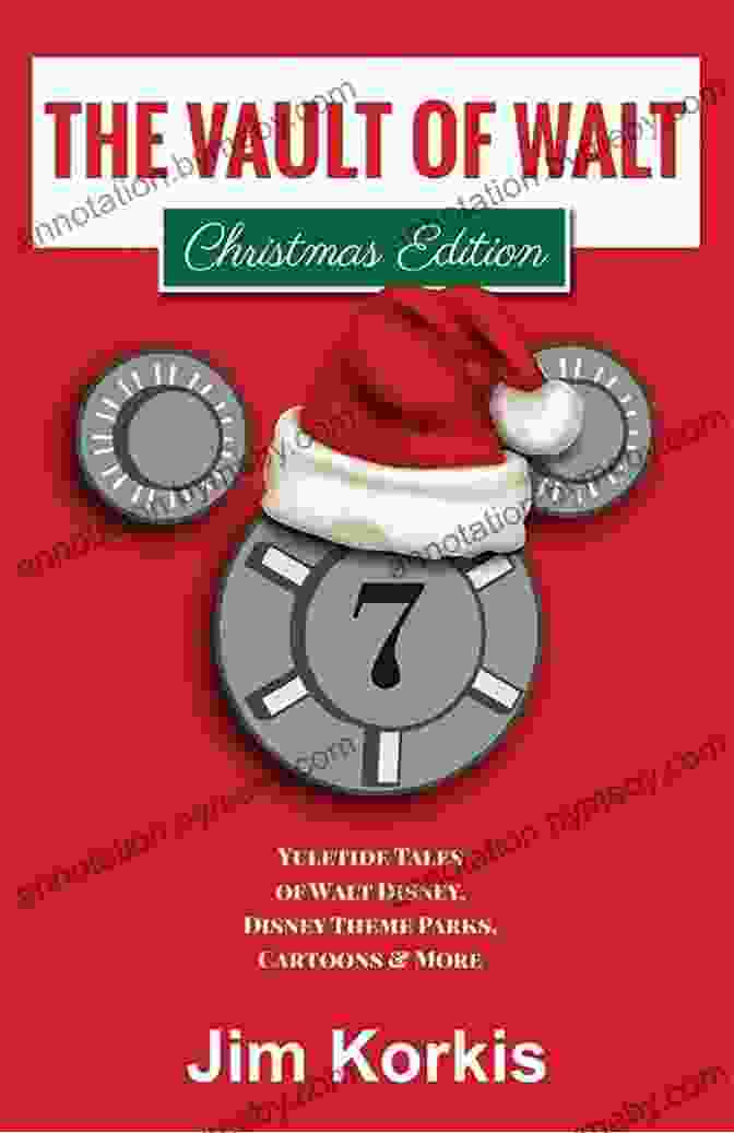 Yuletide Tales Of Walt Disney Cover The Vault Of Walt Volume 7: Christmas Edition: Yuletide Tales Of Walt Disney Disney Theme Parks Cartoons More