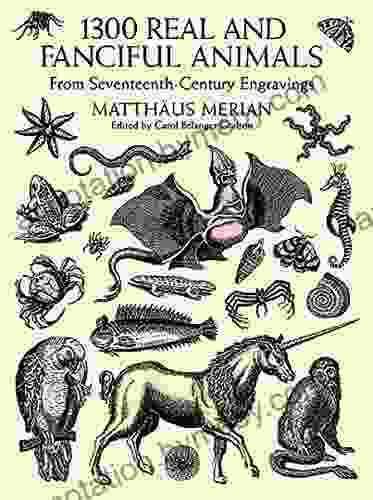 1300 Real And Fanciful Animals: From Seventeenth Century Engravings (Dover Pictorial Archive)