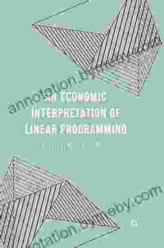 An Economic Interpretation of Linear Programming