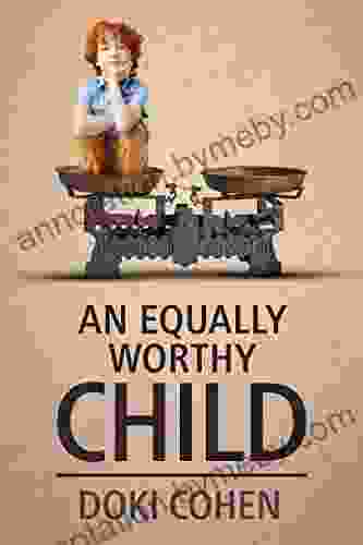 An Equally Worthy Child (I M Worthy 2)