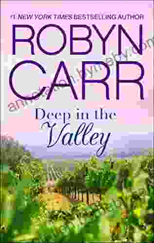 Deep In The Valley (A Grace Valley Novel 1)