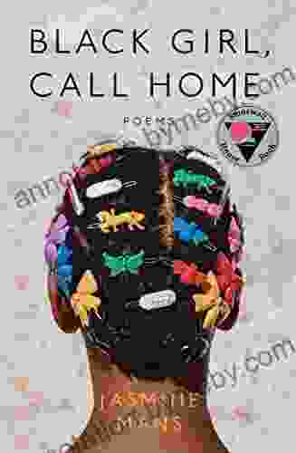 Black Girl Call Home Jasmine Mans