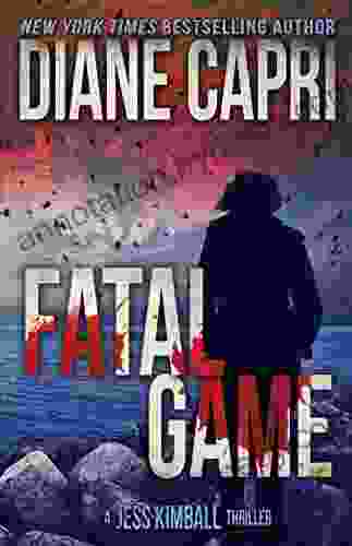 Fatal Game: A Breathless Chase Mystery Serial Killer Thriller (The Jess Kimball Thrillers 5)