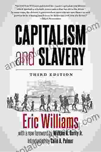 Capitalism and Slavery Third Edition