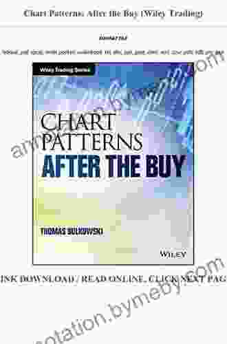 Chart Patterns: After the Buy (Wiley Trading)