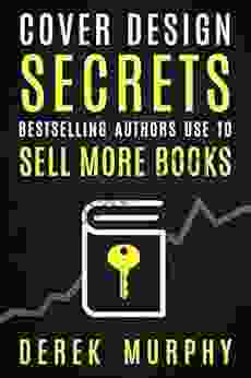 Cover Design Secrets You Can Use to Sell More