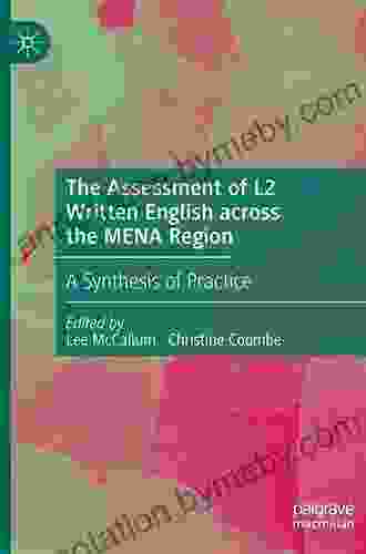 The Assessment Of L2 Written English Across The MENA Region: A Synthesis Of Practice