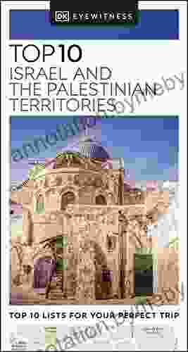 DK Eyewitness Top 10 Israel And The Palestinian Territories (Pocket Travel Guide)