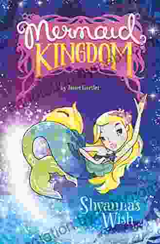 Shyanna S Wish (Mermaid Kingdom) Janet Gurtler