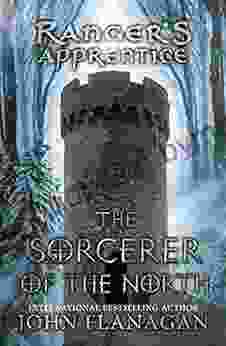 The Sorcerer of the North: Five (Ranger s Apprentice 5)