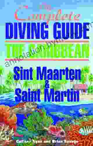 The Complete Diving Guide To Sint Eustatius (Statia) (The Complete Diving Guides 3)