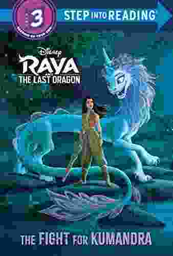 The Fight For Kumandra (Disney Raya And The Last Dragon) (Step Into Reading)