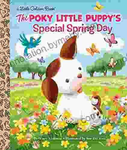 The Poky Little Puppy s Special Spring Day (Little Golden Book)