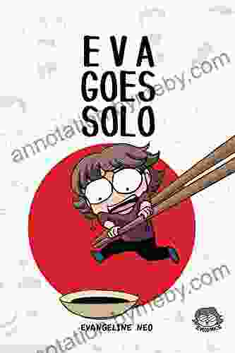 Eva Goes Solo (Evacomics) Evangeline Neo