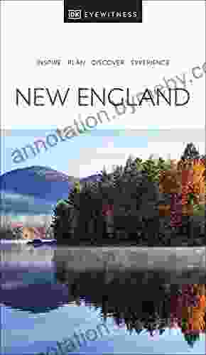 DK Eyewitness New England (Travel Guide)