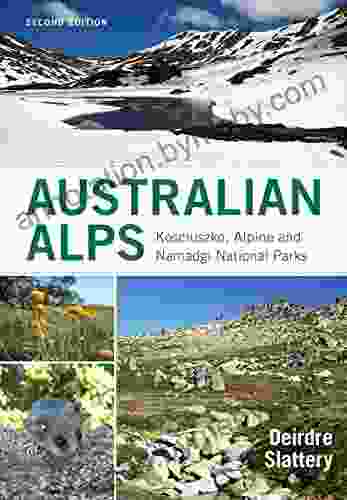 Australian Alps: Kosciuszko Alpine And Namadgi National Parks